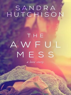 cover image of The Awful Mess